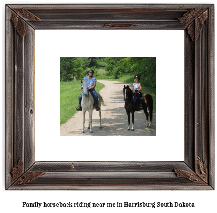 family horseback riding near me in Harrisburg, South Dakota